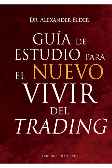 Guía de estudio para el nuevo vivir del trading