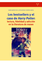 Los bestsellers y el caso de Harry Potter: lectura, fidelidad y adicción en la literatura de masas