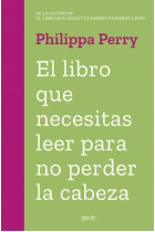 El libro que necesitas leer para no perder la cabeza