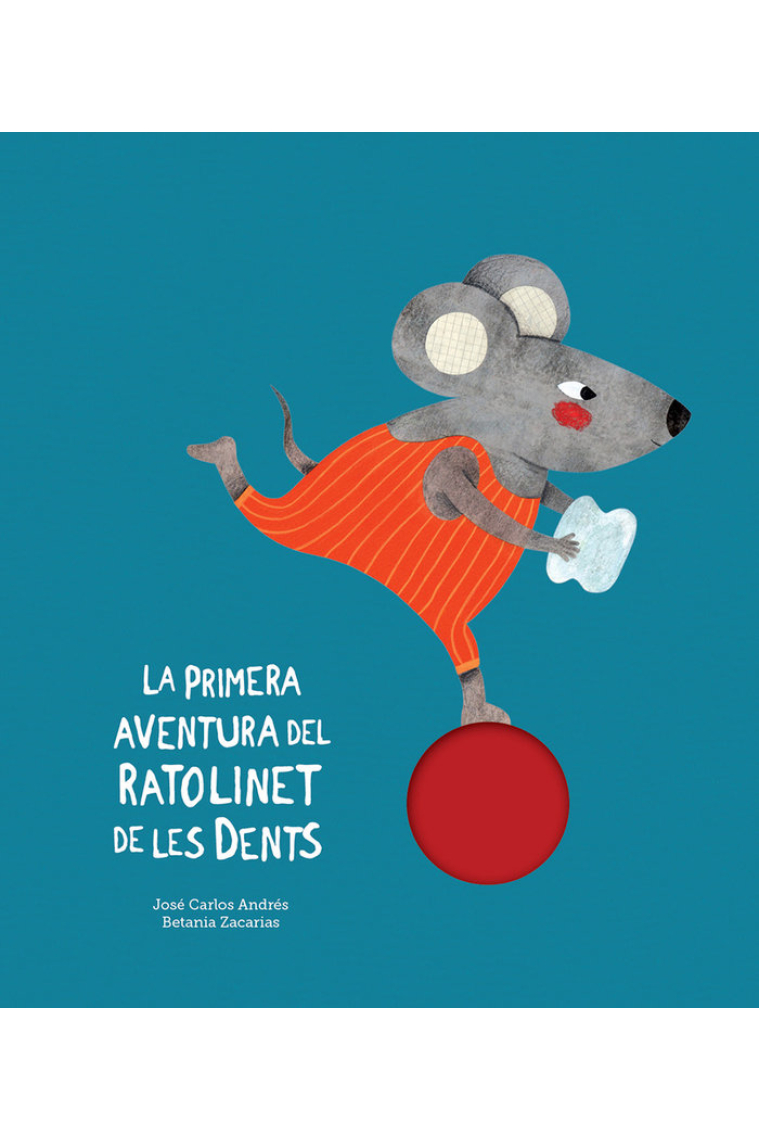 La primera aventura del Ratolinet de les dents