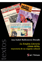 LA ESTAFETA LITERARIA (1944-1978): TRAYECTORIA DE UN EMPEÑO