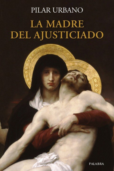 La madre del Ajusticiado