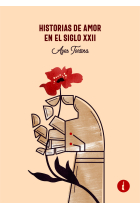 Historias de amor en el siglo XXII