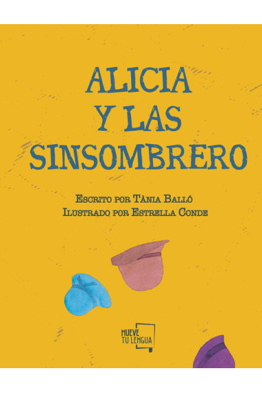 Alicia y las Sinsombrero