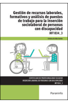 Gestión de recursos laborales, formativos y análisis de puestos de trabajo para la inserción sociola