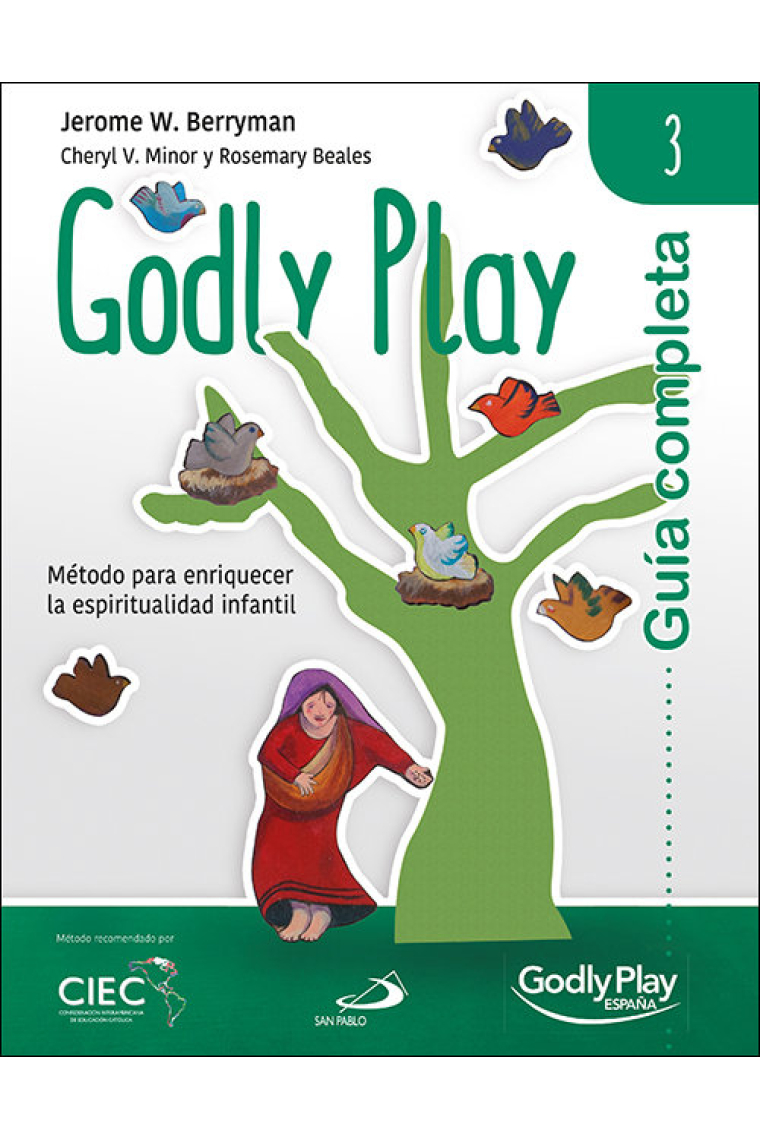 Guía completa de Godly Play - Vol. 3