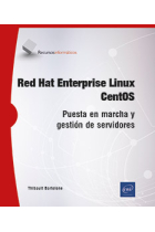 Red Hat Enterprise Linux. CentOS. Puesta en marcha y gestión de servidores