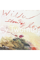 CY TWOMBLY / ALBUM DE L'EXPOSITION (FR/ANG)