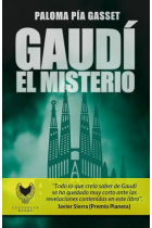 Gaudí. El Misterio