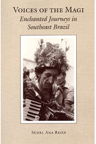 Voices of the Magi: Enchanted Journeys in Southeast Brazil (Chicago Studies in Ethnomusicology)