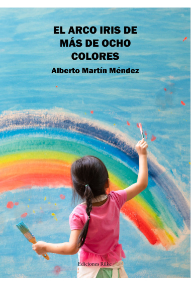 EL ARCO IRIS DE MAS DE OCHO COLORES