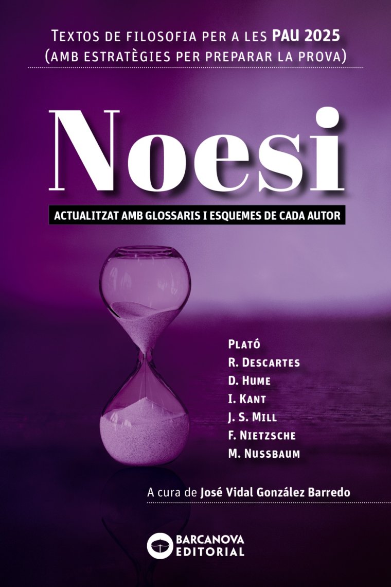 Noesi: textos de filosofia per a les PAU 2025 (Actualitzat amb glossari i esquemes de cada autor)