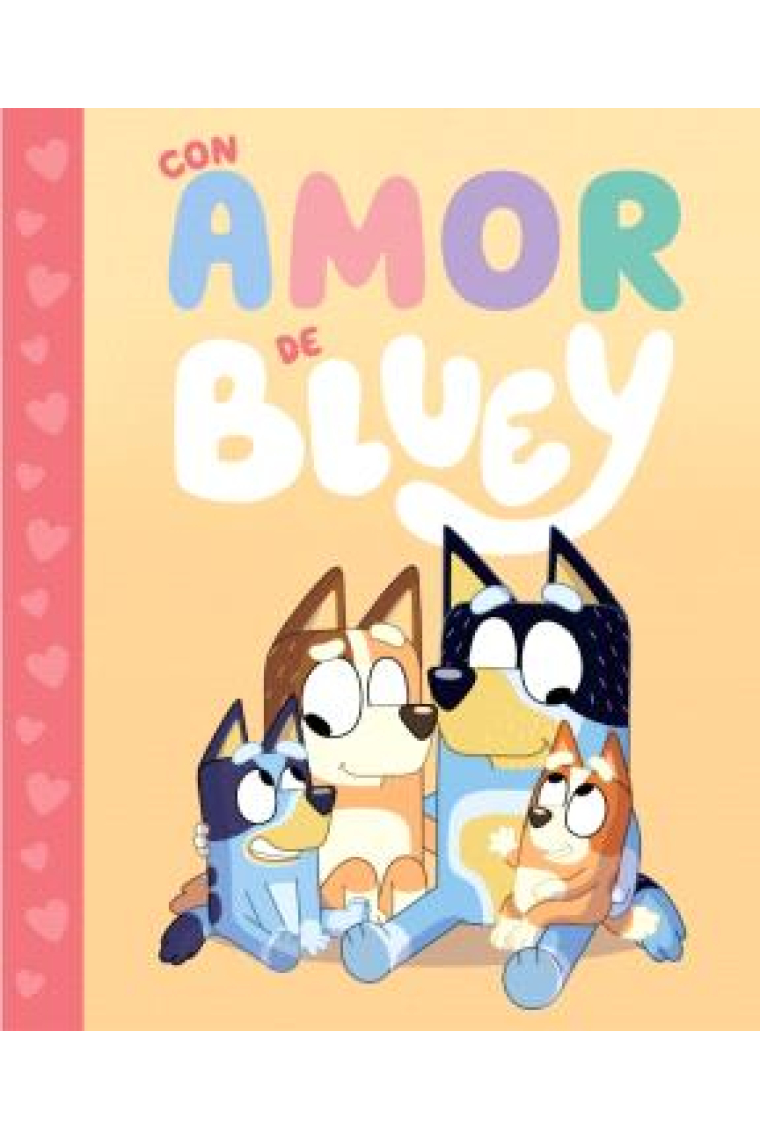 BLUEY UN CUENTO CON AMOR DE BLUEY