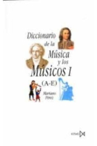 Diccionario de la música y los músicos I (A-E)