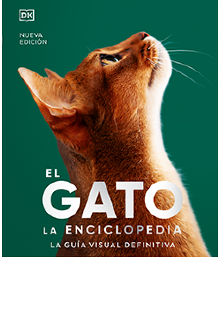 El gato. Enciclopedia definitiva