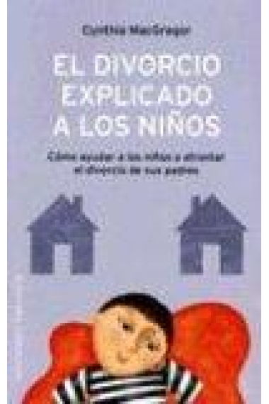 El divorcio explicado a los niños