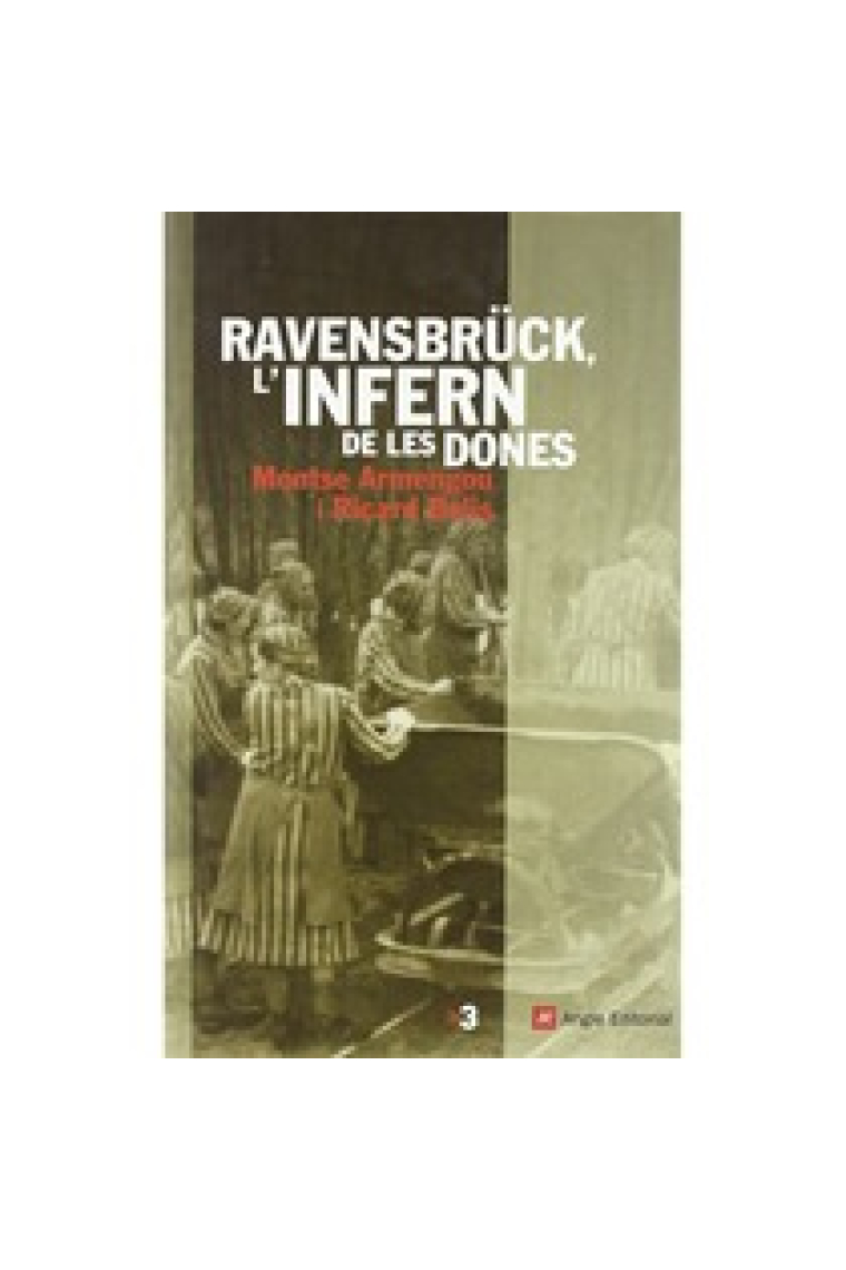 Ravensbrück, l'infern de les dones