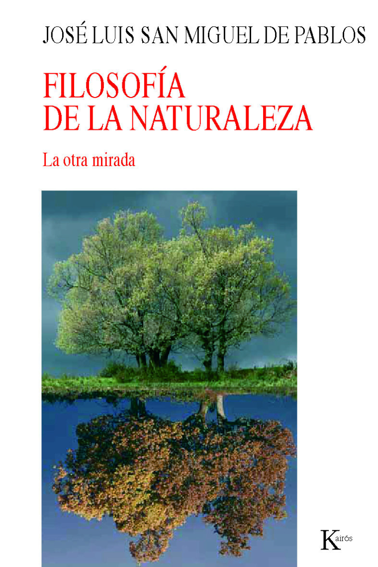 Filosofia de la naturaleza: la otra mirada