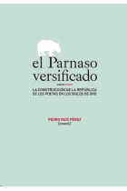 El Parnaso versificado: la construcción de la República de los Poetas en los siglos de Oro