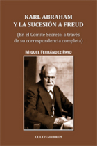 Karl Abraham y la sucesión a Freud