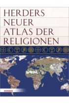 Herders neuer Atlas der Religionen .