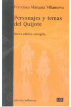 Personajes y temas del Quijote (Nueva edición corregida)