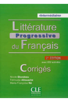 Littérature progressive du français. Niveau Intermédiaire. Corrigés -  2ème édition