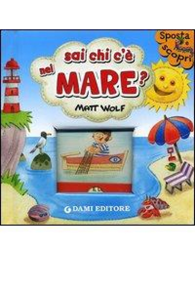 Sai chi c'è nel mare