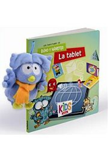 Búho y Hámster. La tablet (con peluche)