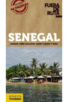 Senegal: Dakar, Sine Saloum, Saint Louis y más (Fuera de ruta)