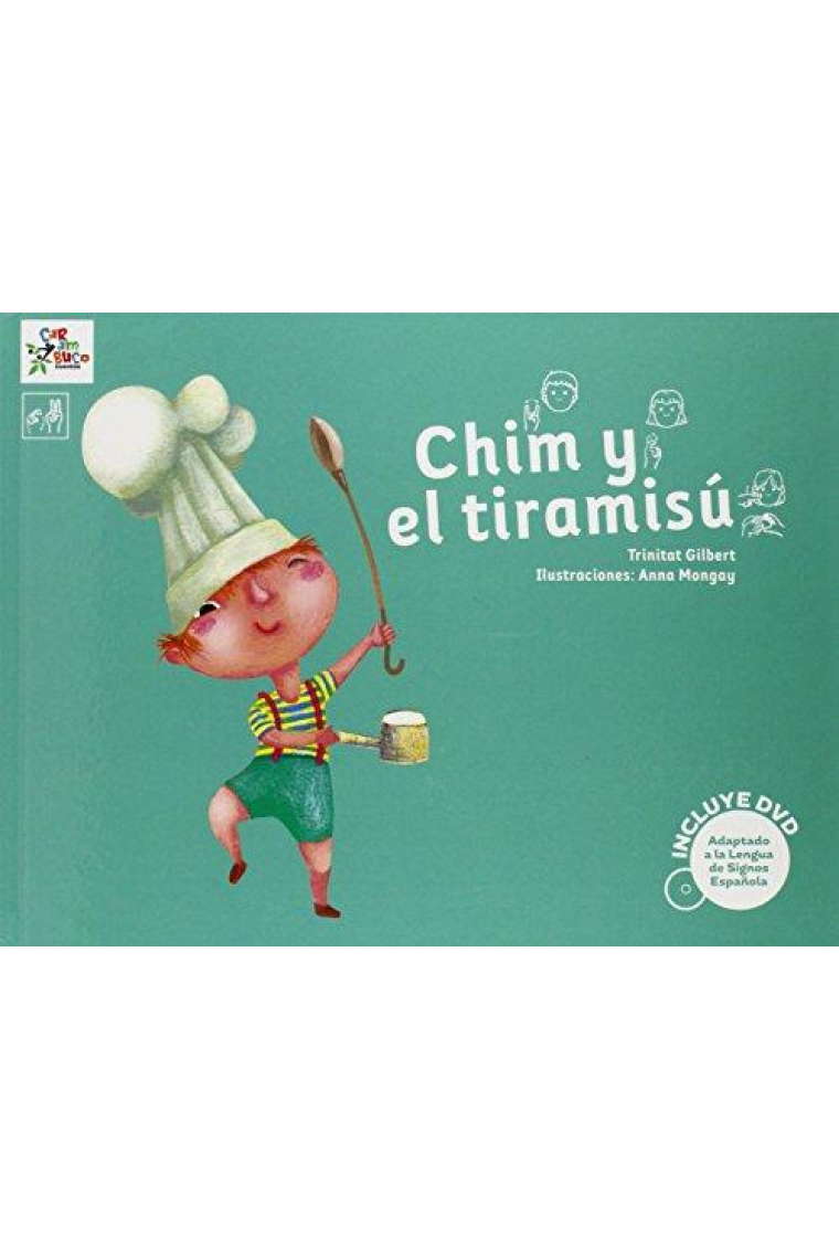 Chim y el tiramisú (incluye DVD con la representación del cuento en LSE)