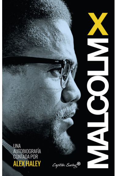 Autobiografía. Malcolm X