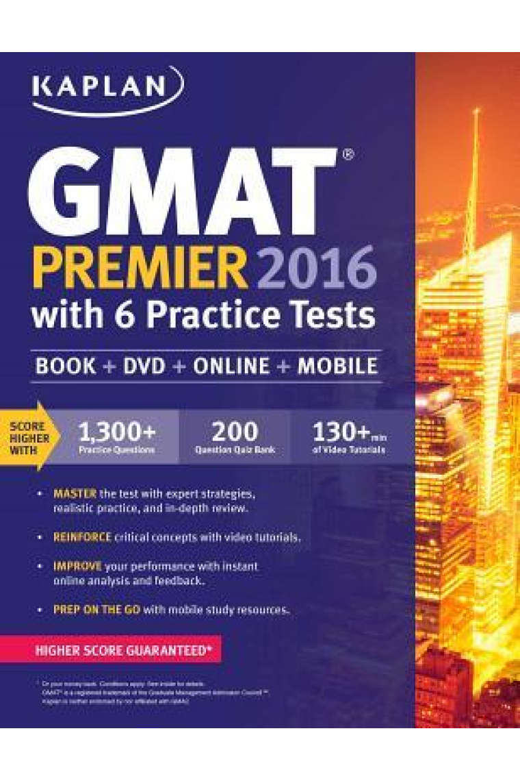 Kaplan GMAT Premier 2016 with 6 Practice Tests: Book   Online   DVD   Mobile (Kaplan Test Prep)