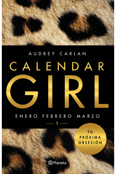 Calendar Girl 1. Enero-Febrero-Marzo