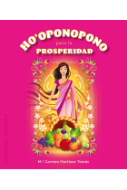 Ho'oponopono para la prosperidad + 33 cartas