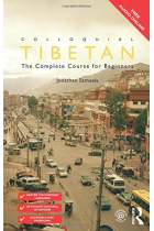 Colloquial Tibetan: The Complete Course for Beginners (Colloquial Series)