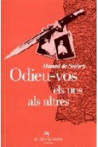 Odieu-vos els uns als altres : novel·la / Manuel de Seabra