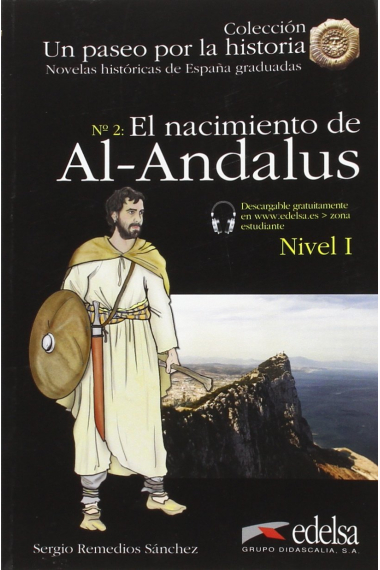 El nacimiento de Al-Andalus (Nivel 1)