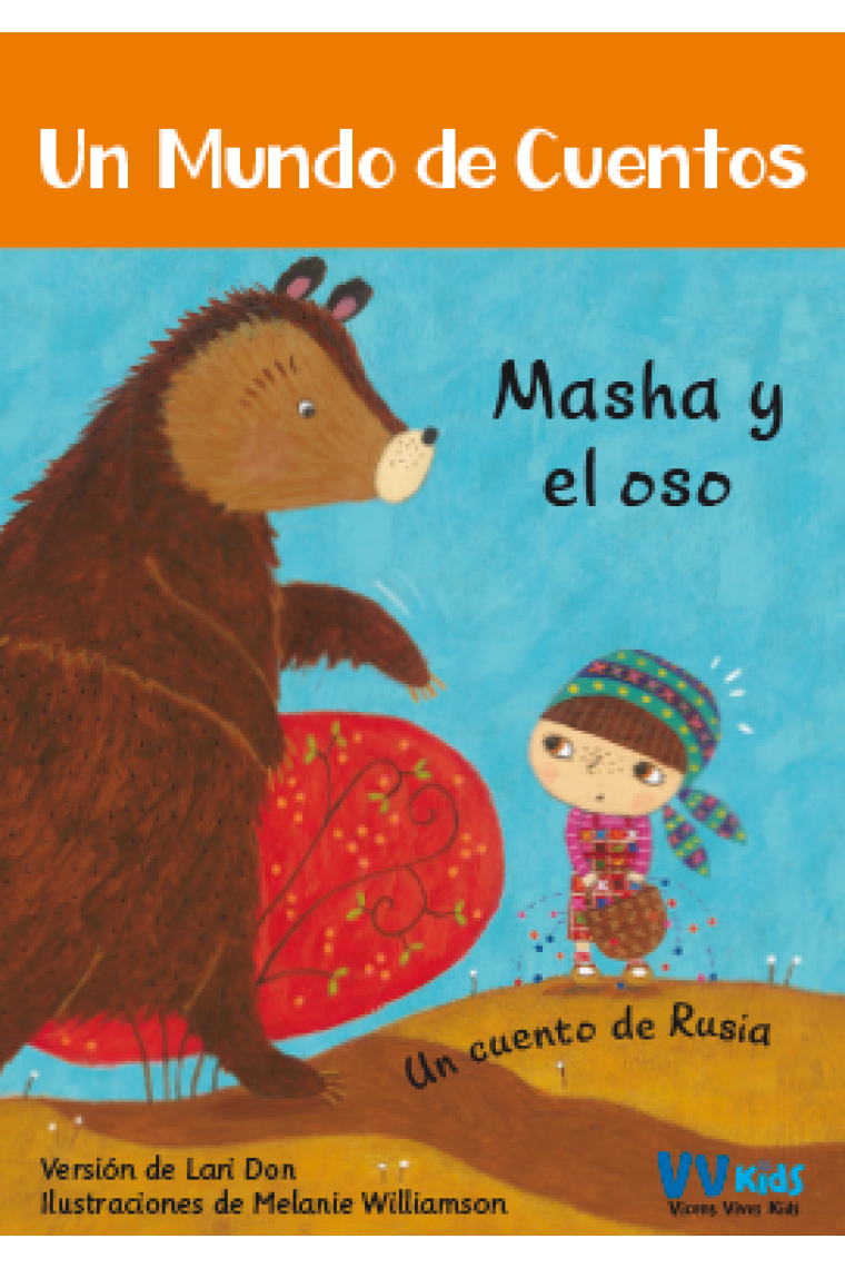 Masha y el oso (Un cuento de Rusia)