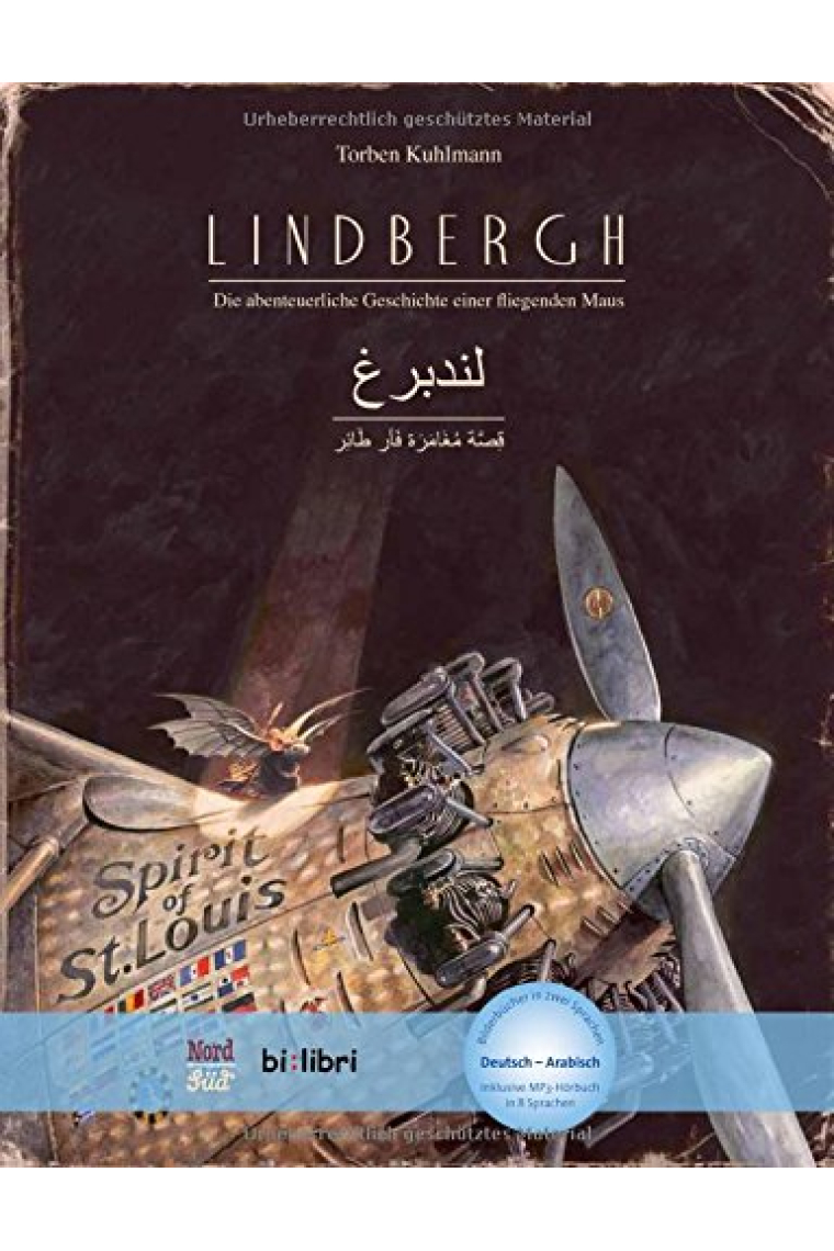 Lindbergh. Kinderbuch Deutsch-Arabisch mit MP3-Hörbuch zum Herunterladen: Die abenteuerliche Geschichte einer fliegenden Maus