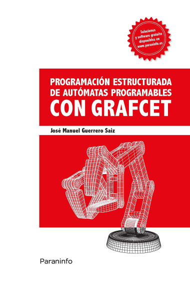 Programación estructurada de autómatas programables con Grafcet