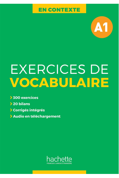 En Contexte - Exercices de vocabulaire A1 + audio MP3 + corrigés