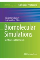 Biomolecular Simulations: Methods and Protocols (Methods in Molecular Biology)