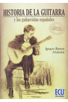 Historia de la guitarra y los guitarristas españoles