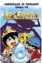 Los Compas y el diamantito legendario (nueva presentación)