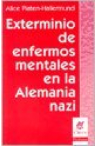 Exterminio De Enfermos Mentales En La Alemania Nazi