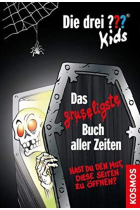 Die drei ??? Kids - Das gruseligste Buch aller Zeiten: Hast du den Mut, diese Seiten zu öffnen?