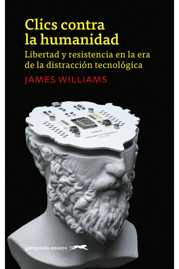 Clics contra la humanidad: libertad y resistencia en la era de la distracción tecnológica