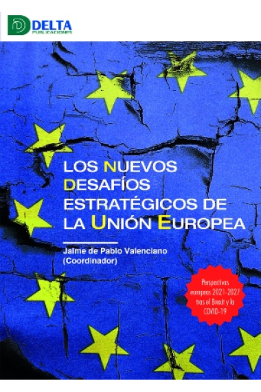 Nuevos desafios estratégicos de la Union Europea