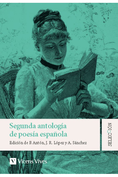 Segunda antologia de la poesia española